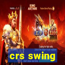 crs swing